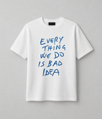 T-shirt - Everything we do